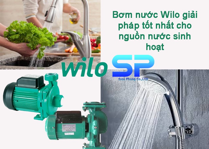 Bơm tăng áp Wilo, giải pháp tối ưu cho nguồn nước sinh hoạt