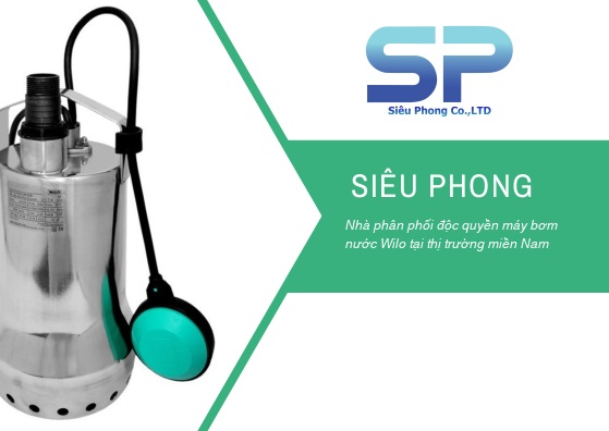Siêu Phong-địa chỉ mua bơm chìm nước thải Wilo uy tín