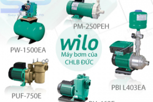Máy bơm nước Wilo chất lượng